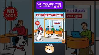 Can you spot who owns this dog ? #brainteasers #challenge #focus #braingames