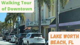 Walking Tour of Downtown Lake Worth Beach Florida - Lake Avenue shops