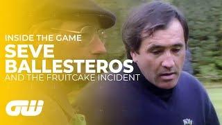 Seve Ballesteros and the Fruitcake Incident | Golfing World