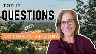 Frequenty Asked Questions About Living in Northern Arizona