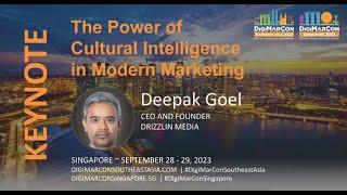 The Power of Cultural Intelligence in Modern Marketing | Deepak Goel at DigiMarCon