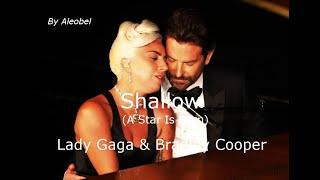 Lady Gaga & Bradley Cooper  Shallow (A Star Is Born) ~ Lyrics + Traduzione in Italiano