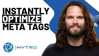 Automatically Optimize Your Meta Tags Using Nytro SEO