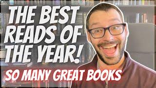 Best Reads Of The Year! Not A Top 10 List