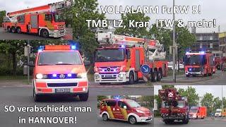 [VOLLALARM FuRW 5!] TMB 54, Fw-Kran, ITW, Löschzug, MZF und RTW BF Hannover FuRW 5 auf Einsatzfahrt