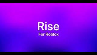 Rise 6.0 Roblox