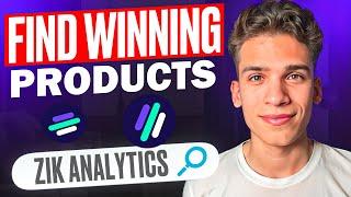 How To Find Any Winning Product To Dropship (Zik Analytics)