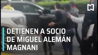 Detienen a Alejandro del Valle, socio de Miguel Alemán Magnani - Por las Mañanas