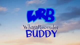 WhataRecorder Buddy Logo (Long Blender Animations)