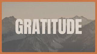 Gratitude - Pastor Phil McKinney