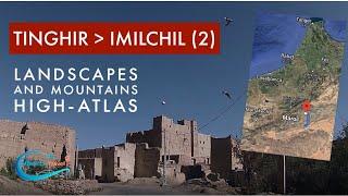 Tinghir to Imilchil Morocco Travel (Part2)