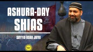ASHURA-DAY SHIAS | SAYYID ASAD JAFRI | ENGLISH