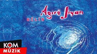 Agirê Jîyan - Hêlîn (Official Audio © Kom Müzik)