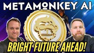 METAMONKEY AI | BRIGHT FUTURE AHEAD! SPECIAL GUEST AUZSOME AUSTIN | WEB3 METAVERSE AI TECH