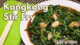 How to Make Kangkong Stir Fry! Water Spinach Stir Fry! Super Easy and Delicious! Budget Recipe!