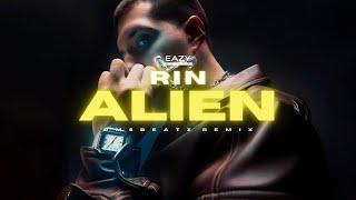 RIN – ALIEN  (DMSBeatz Remix)