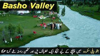 Incredible Basho Valley | Skardu Tour Ep: 10