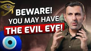 Evil Eye Explained! - Unknown Facts & Ways of Protection! - Towards Eternity