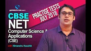 CBSE NET Computer Science and Applications (CSE) July 2018 Practise Tests