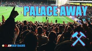 West Ham fans at Palace - Away day