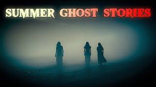 3 TRUE Creepy Summer Ghost Stories | True Scary Stories