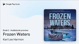 Frozen Waters Book 2 by Kari Lee Harmon · Audiobook preview