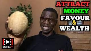 HOW TO ATTRACT MONEY, FAVOUR, AND WEALTH WITH COCONUT WATER AND HONEY|| Attract Money|