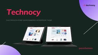 Technocy Overview - Electronics WooCommerce WordPress Theme - Create an Electronic Website in WP