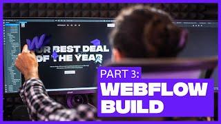 Web Design Start to Finish Part 3: Webflow Build