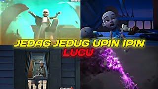 kumpulan jedag jedug upin ipin lucu terbaru 