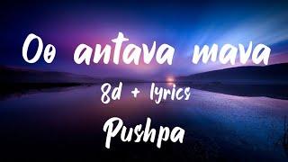 Oo antava Oo oo antava ( 8d + lyrics ) Pushpa | Allu Arjun ||Ninja Music Store