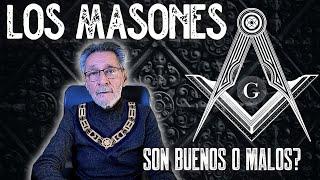 Los masones: ¿Son buenos o malos?