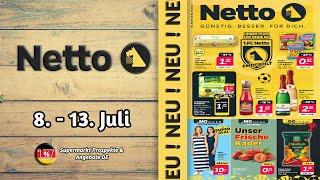 NETTO Prospekt - Gültig von 08.07.2024 | Supermarkt Prospekte & Angebote DE