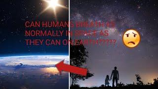 CAN HUMAN BREATH IN SPACE|| GENERAL KNOWLEDGE ABOUT SPACE||GENERAL KNOWLEDGE ABOUT SCIENCE