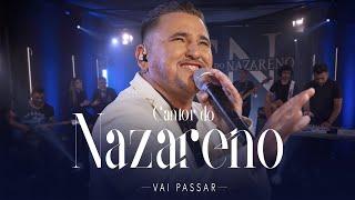 Cantor do Nazareno - Vai Passar I Clipe Oficial