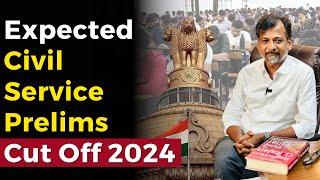 Expected UPSC Civil Service Exam (Prelims) Cut Off- 2024 | Mr. Israel Jebasingh Ex IAS|