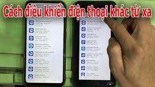 Cách điều khiển từ xa điện thoại khác bằng Teamviewer