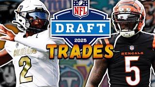 2025 NFL Mock Draft w/ TRADES That Will CHANGE Everything!