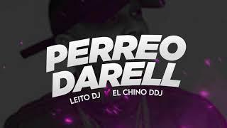 🃏PERREO DARELL🃏 - EL CHINO DDJ (Ft. Leito Deejay)