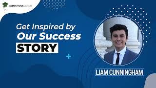 MedSchoolCoach Admissions Advising Review – Liam Cunningham