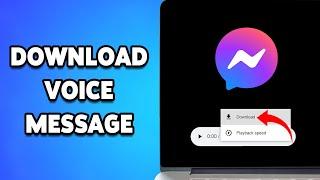 How To Download Voice Message From Facebook Messenger 2024 | Save Messenger App Audio Files