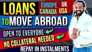 Get Loans for Moving Abroad: Europe, Australia, Canada, USA & UK