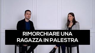 Rimorchiare una ragazza in palestra