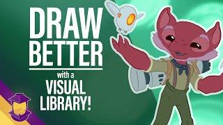 Draw BETTER by Building a Visual Library!