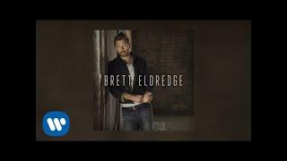 Brett Eldredge - No Stopping You (Audio Video)