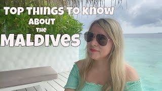 THE MALDIVES: Top Things To Know Before You Go // Travel Vlog