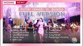 PUTRI ISNARI FULL VERSION (WEDDING ROBBY & NADIA - SUNGAI MERIAM ANGGANA)