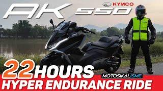 KYMCO AK550 PREMIUM | 22 HOURS - HYPER ENDURANCE RIDE