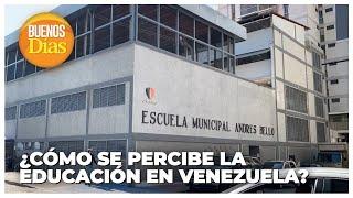 ¿Cómo se percibe la educación en Venezuela? - Raúl Córdoba