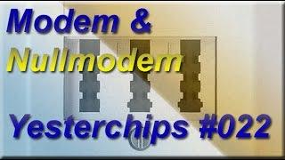 MIGs Yesterchips - Folge #022 Modem und Nullmodem